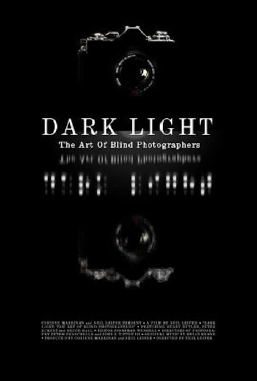 Dark Light: The Art of Blind Photographers