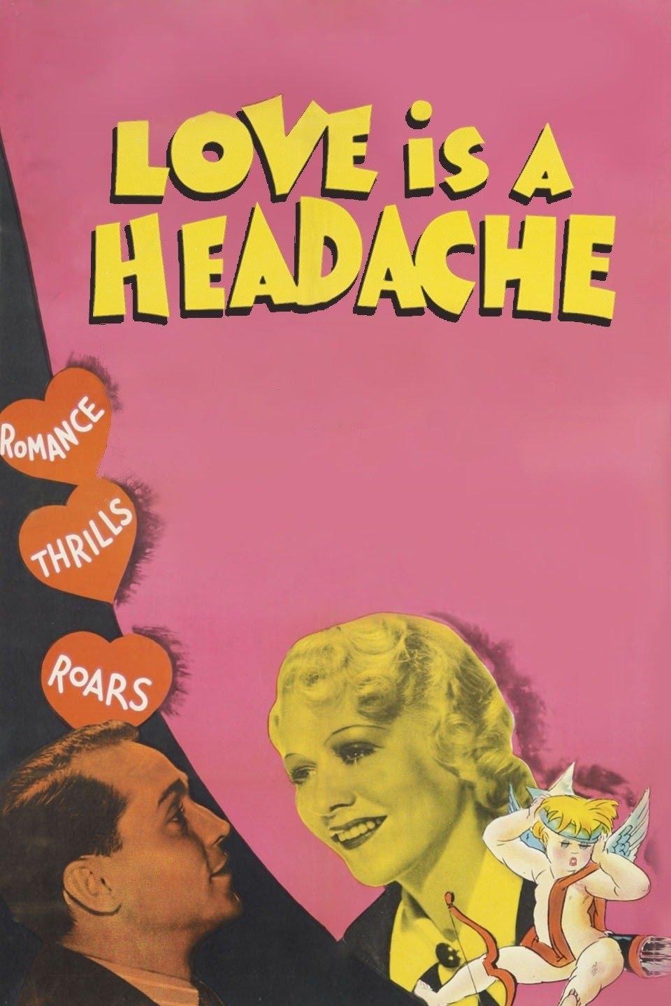 Love Is a Headache