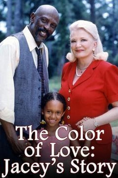 The Color of Love: Jacey's Story