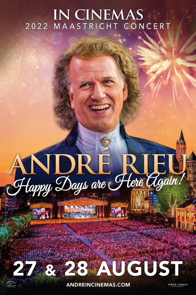 André Rieu - Happy Days are Here Again!