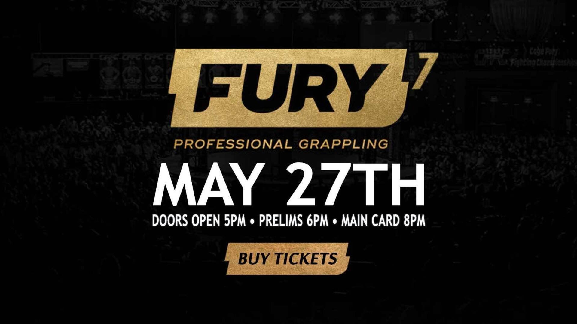 Fury Pro Grappling 7